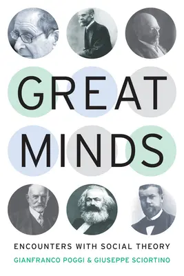 Veľké mysle: Stretnutia so sociálnou teóriou - Great Minds: Encounters with Social Theory