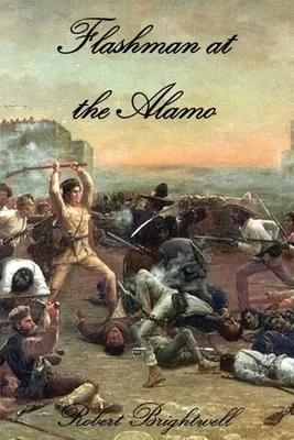 Flashman v Alame - Flashman at the Alamo