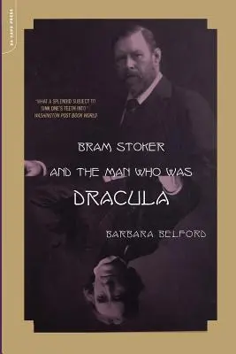 Bram Stoker a muž, ktorý bol Draculom - Bram Stoker and the Man Who Was Dracula