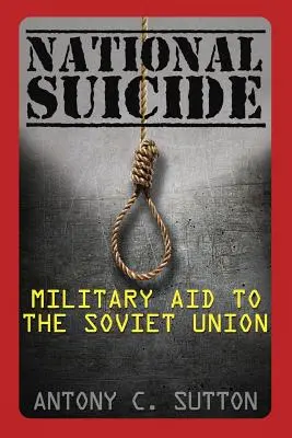 Národná samovražda: Vojenská pomoc Sovietskemu zväzu - National Suicide: Military Aid to the Soviet Union