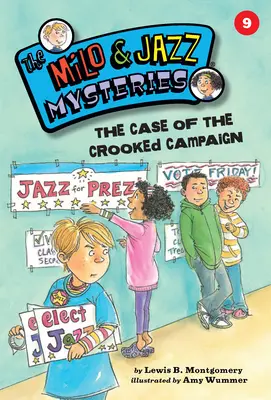 Prípad krivej kampane (kniha 9) - The Case of the Crooked Campaign (Book 9)