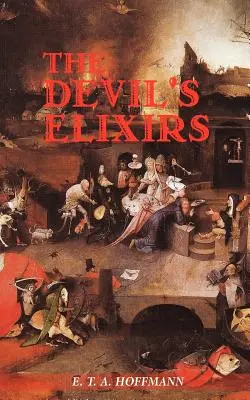 Diablove elixíry - The Devil's Elixirs