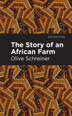 Príbeh africkej farmy - The Story of an African Farm
