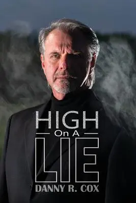 Vysoko na lži - High on a Lie