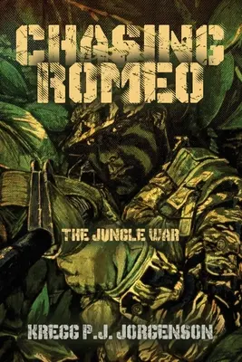 Honba za Rómeom: Vojna v džungli - Chasing Romeo: The Jungle War