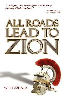 Všetky cesty vedú na Sion - All Roads Lead to Zion