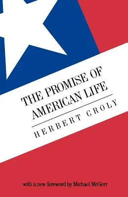 Prísľub amerického života - The Promise of American Life