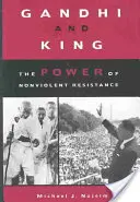 Gándhí a King: Gandhi: Sila nenásilného odporu - Gandhi and King: The Power of Nonviolent Resistance