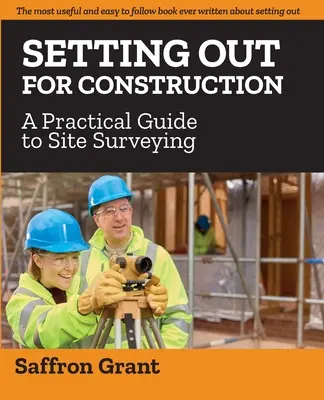 Výprava na stavbu: Praktický sprievodca zameraním staveniska - Setting Out For Construction: A Practical Guide to Site Surveying