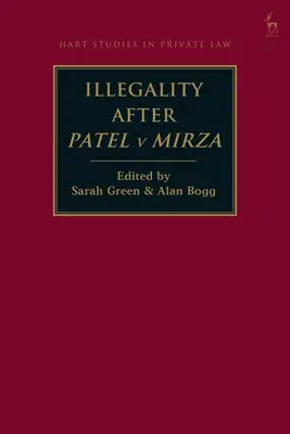 Nezákonnosť po prípade Patel proti Mirza - Illegality after Patel v Mirza