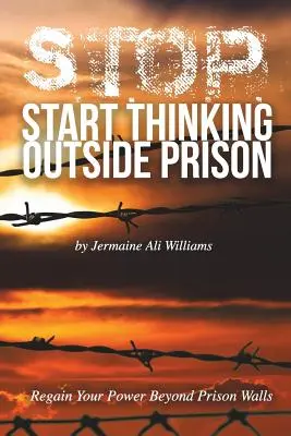 S.T.O.P: Začni myslieť mimo väzenia - S.T.O.P.: Start Thinking Outside Prison