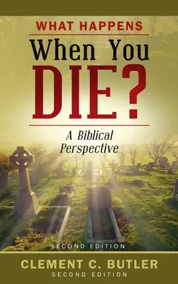 Čo sa stane, keď zomrieš?, druhé vydanie - What Happens When You Die?, Second Edition