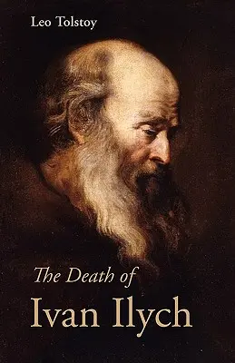 Smrť Ivana Iľjiča - The Death of Ivan Ilych
