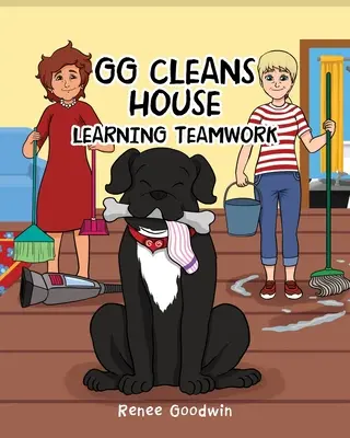 GG upratuje dom: Učíme sa tímovú prácu - GG Cleans House: Learning Teamwork