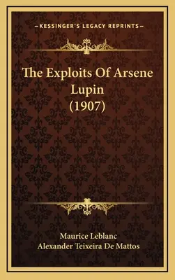 Podvody Arséna Lupina (1907) - The Exploits Of Arsene Lupin (1907)