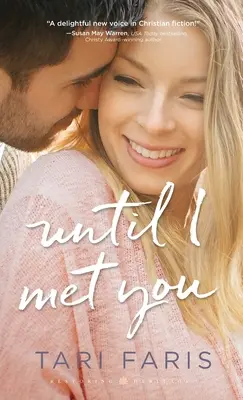 Kým som ťa nestretla - Until I Met You