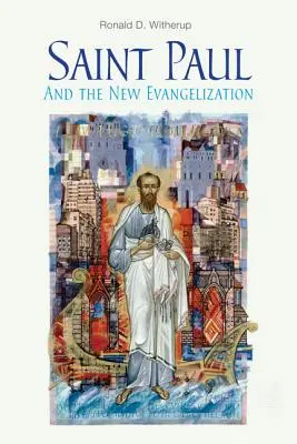 Svätý Pavol a nová evanjelizácia - Saint Paul and the New Evangelization