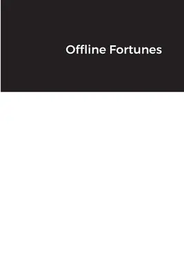 Šťastie offline - Offline Fortunes