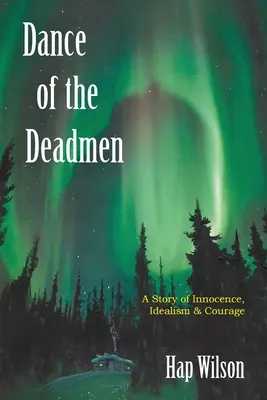 Tanec mŕtvych mužov - Dance of the Deadmen