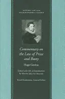 Komentár k zákonu o cene a koristi - Commentary on the Law of Prize and Booty