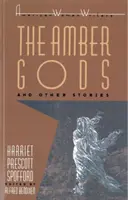 Jantároví bohovia a iné príbehy - The Amber Gods and Other Stories