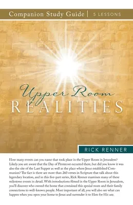 Realita hornej izby Študijná príručka - Upper Room Realities Study Guide