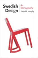 Švédsky dizajn: Etnografia - Swedish Design: An Ethnography