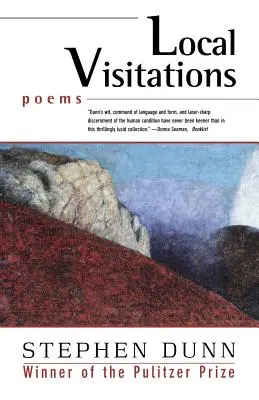 Miestne návštevy: Básne - Local Visitations: Poems