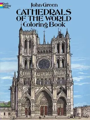Katedrály sveta Omaľovánky - Cathedrals of the World Coloring Book