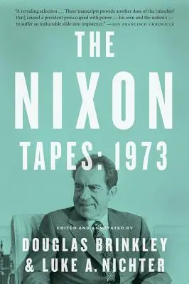 Nixonove nahrávky: 1973 - The Nixon Tapes: 1973