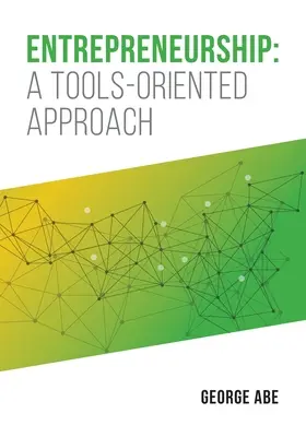 Podnikanie: Prístup orientovaný na nástroje - Entrepreneurship: A Tools-oriented Approach