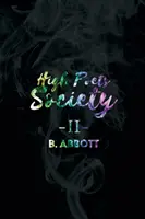 Spoločnosť vysokých básnikov II - High Poets Society II