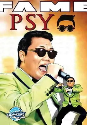 Sláva: Psy - Fame: Psy