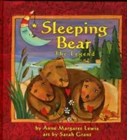 Spiaci medveď: legenda - Sleeping Bear: The Legend