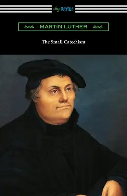 Malý katechizmus - The Small Catechism
