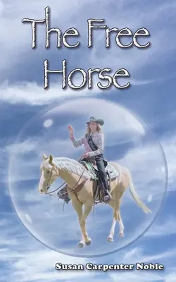Voľný kôň - The Free Horse