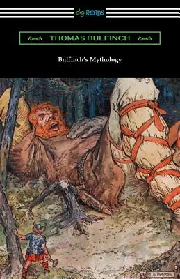 Bulfinchova mytológia - Bulfinch's Mythology