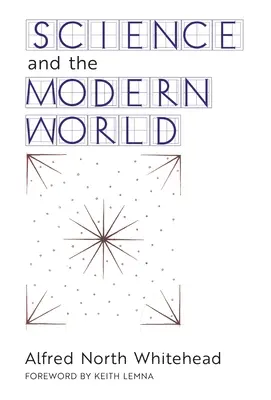 Veda a moderný svet - Science and the Modern World
