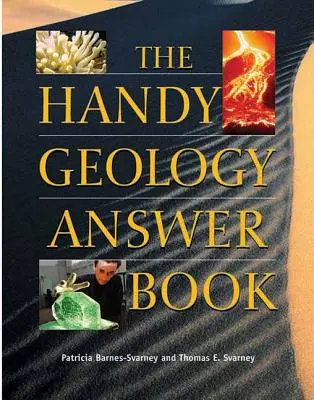 Praktická kniha odpovedí z geológie - The Handy Geology Answer Book