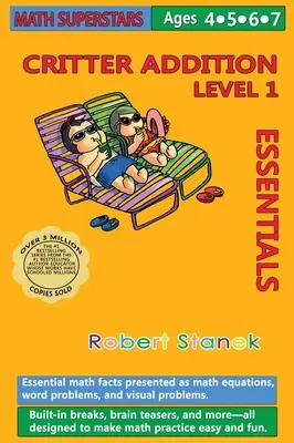 Math Superstars Addition Level 1, Library Hardcover Edition: Základné matematické fakty pre deti od 4 do 7 rokov - Math Superstars Addition Level 1, Library Hardcover Edition: Essential Math Facts for Ages 4 - 7