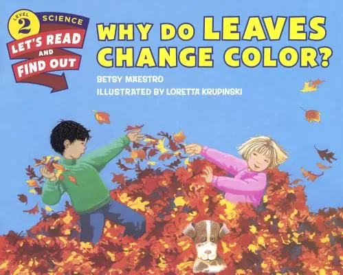 Prečo listy menia farbu? - Why Do Leaves Change Color?
