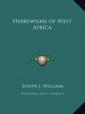 Hebrevizmy západnej Afriky - Hebrewisms of West Africa