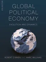 Globálna politická ekonómia: Vývoj a dynamika - Global Political Economy: Evolution and Dynamics