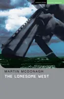 Osamelý západ - The Lonesome West