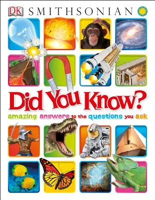 Vedeli ste, že?: Úžasné odpovede na otázky, ktoré si kladiete - Did You Know?: Amazing Answers to the Questions You Ask
