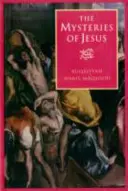 Ježišove tajomstvá - moslimská štúdia o pôvode a učení kresťanskej cirkvi - Mysteries of Jesus - A Muslim Study of the Origins and Doctrines of the Christian Church