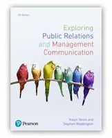 Exploring Public Relations and Management Communication, 5. vydanie - Exploring Public Relations and Management Communication, 5th Edition