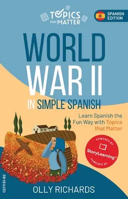 Druhá svetová vojna v jednoduchej španielčine - World War II in Simple Spanish