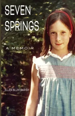 Sedem prameňov: Spomienky - Seven Springs: A Memoir