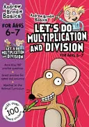 Robme násobenie a delenie 6-7 - Let's do Multiplication and Division 6-7
